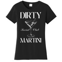 Dirty Martini Social Club Bachelorette Party Group Fun Women's T-Shirt