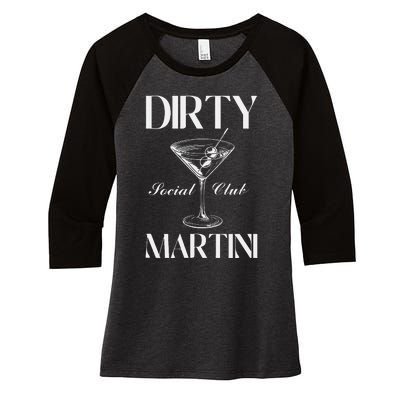 Dirty Martini Social Club Bachelorette Party Group Fun Women's Tri-Blend 3/4-Sleeve Raglan Shirt