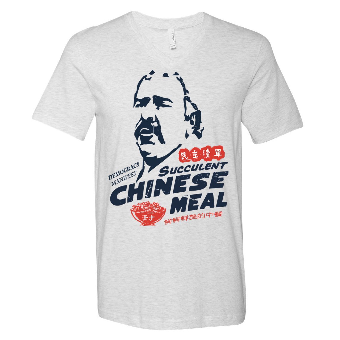 Democracy Manifest Succulent Chinese Meal V-Neck T-Shirt