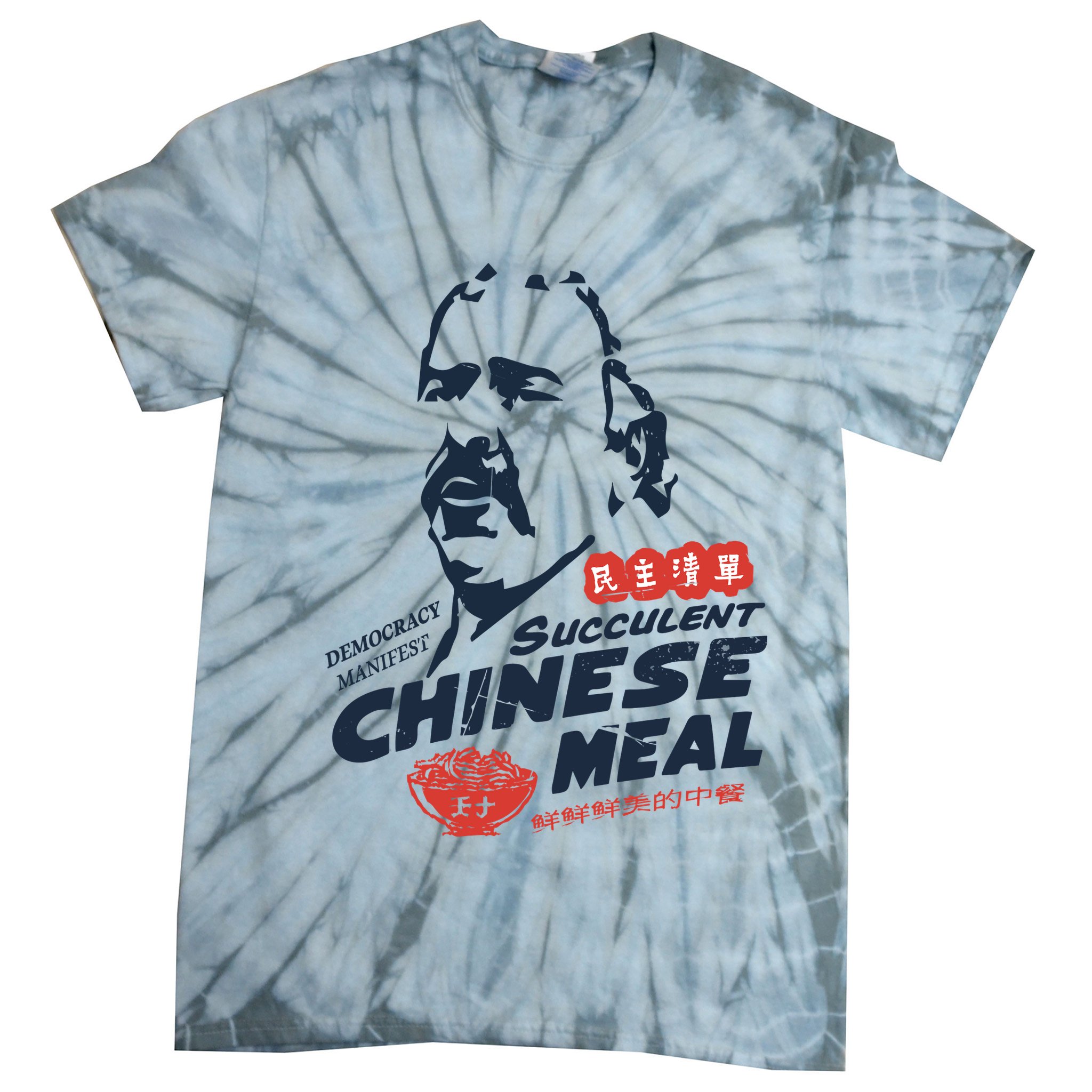 Democracy Manifest Succulent Chinese Meal Tie-Dye T-Shirt