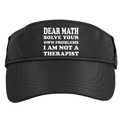 Dear Math Solve Your Own Problems Funny Saying Adult Drive Performance Visor