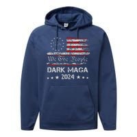 Dark Maga Trump 2024 Us Flag Vintage President Campaign Performance Fleece Hoodie