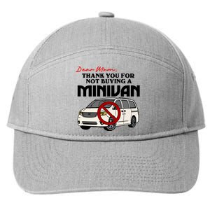 Dear Mom Thank You For Not Buying A Minivan 7-Panel Snapback Hat