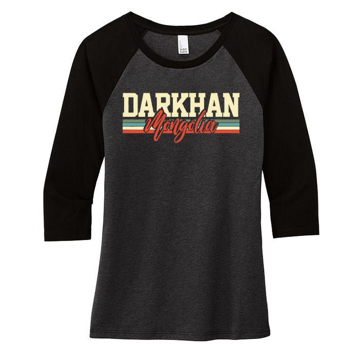 Darkhan Mongolia Travel Souvenir Retro Gift Women's Tri-Blend 3/4-Sleeve Raglan Shirt