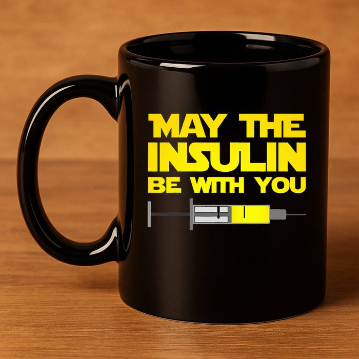 Diabetes May The Insulin Be With You Gift 11oz C Handle Ceramic Mug