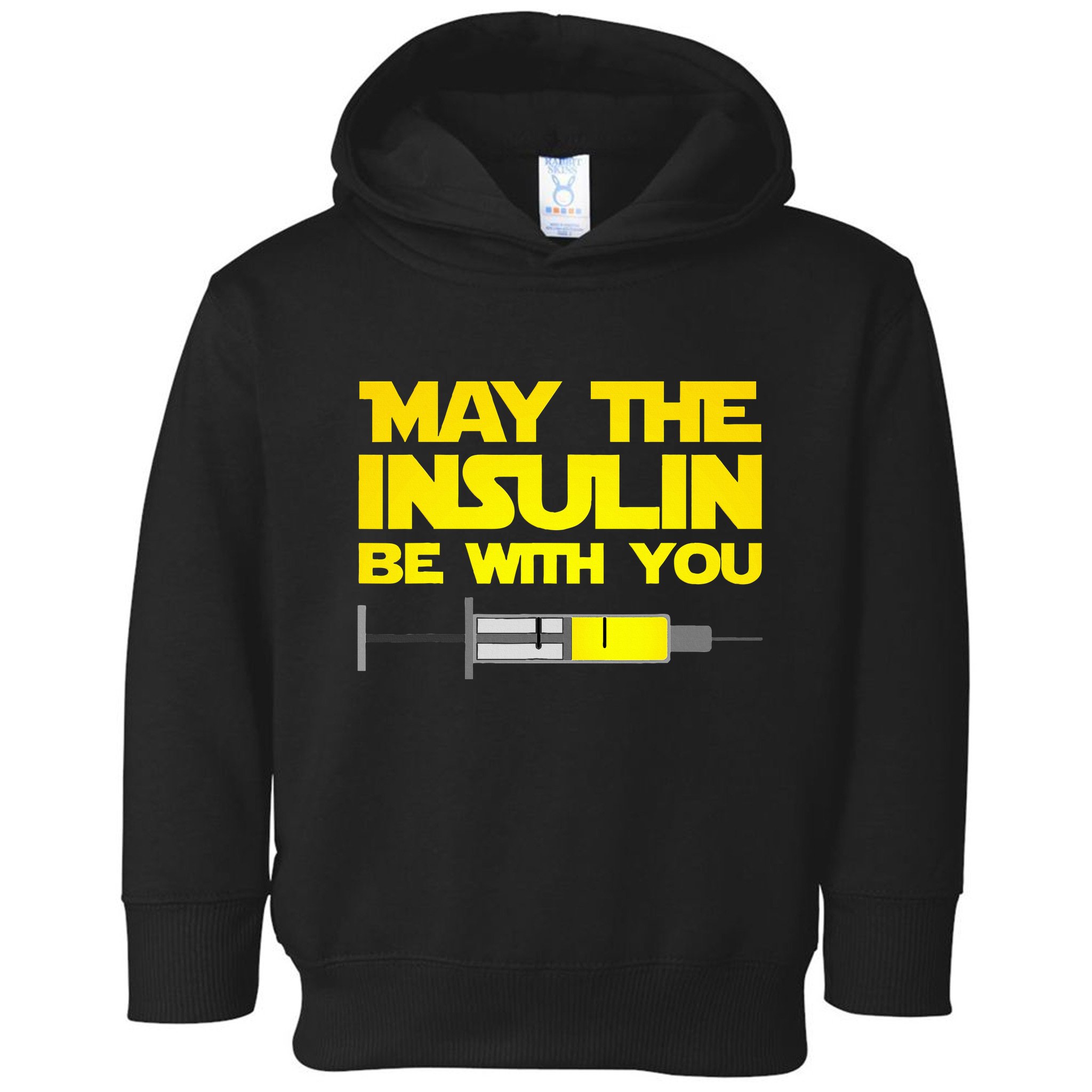 Diabetes May The Insulin Be With You Gift Toddler Hoodie