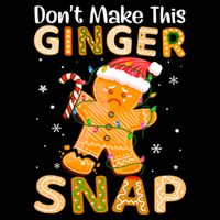DonT Make This Ginger Snap Redhead For Christmas Gift Impact Tech Backpack
