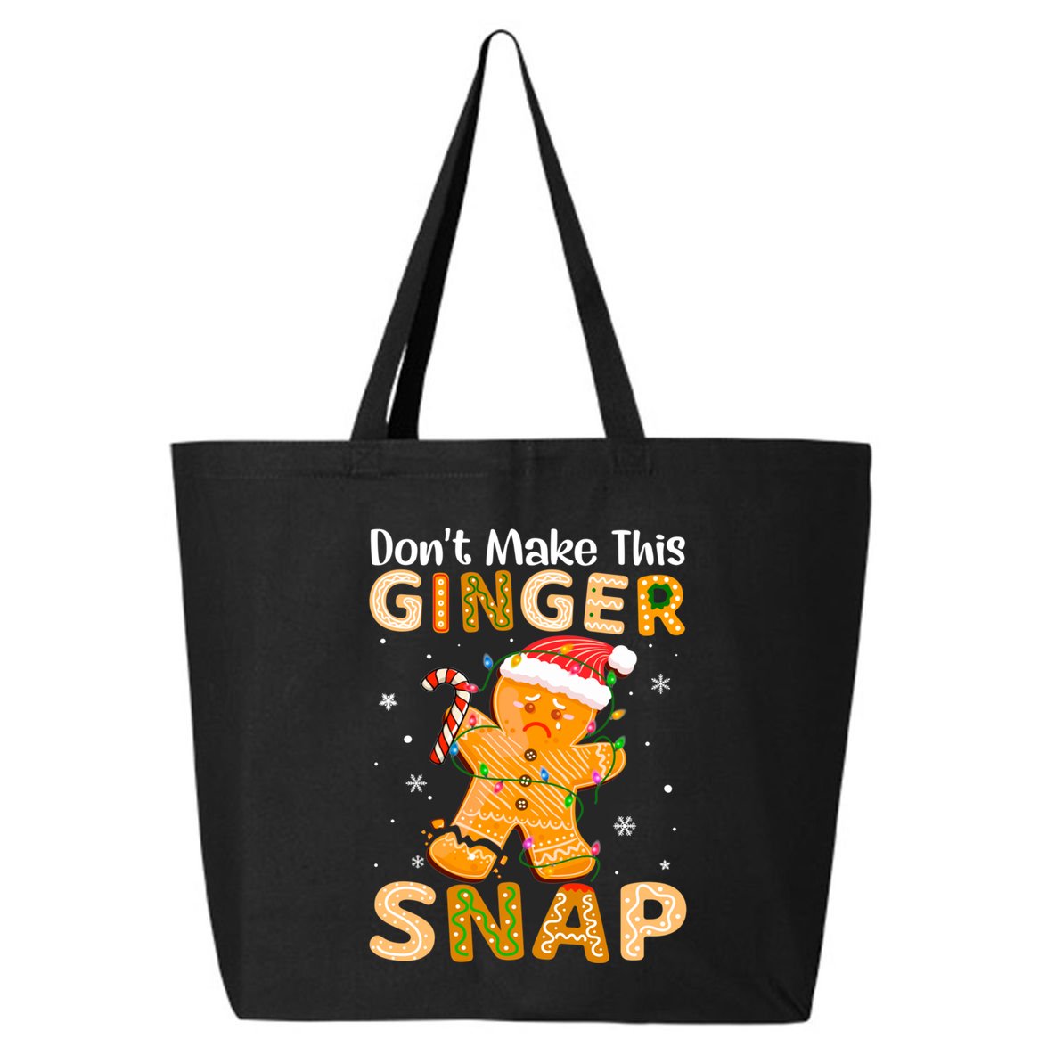 DonT Make This Ginger Snap Redhead For Christmas Gift 25L Jumbo Tote