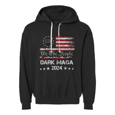 Dark Maga Trump 2024 Us Flag Vintage President Campaign Garment-Dyed Fleece Hoodie