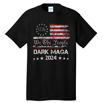 Dark Maga Trump 2024 Us Flag Vintage President Campaign Tall T-Shirt