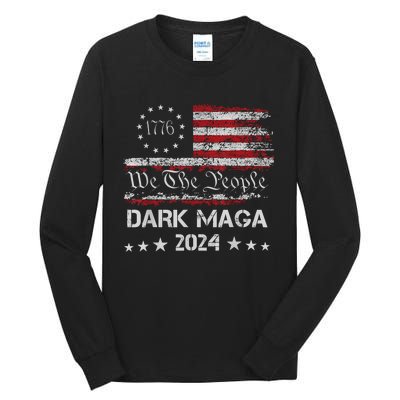 Dark Maga Trump 2024 Us Flag Vintage President Campaign Tall Long Sleeve T-Shirt