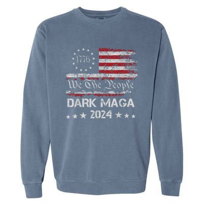 Dark Maga Trump 2024 Us Flag Vintage President Campaign Garment-Dyed Sweatshirt