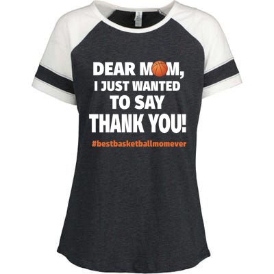 Dear Mom Thank You Gift Best Basketball Mom Ever Gift Enza Ladies Jersey Colorblock Tee