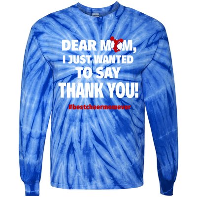 Dear Mom Thank You Gift Best Cheer Mom Ever Gift Tie-Dye Long Sleeve Shirt