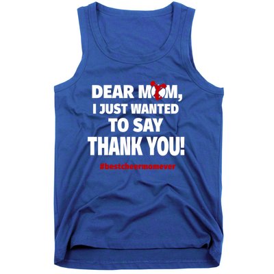 Dear Mom Thank You Gift Best Cheer Mom Ever Gift Tank Top