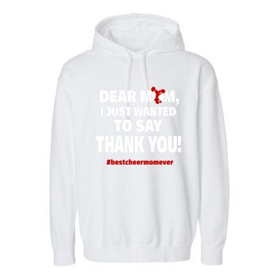 Dear Mom Thank You Gift Best Cheer Mom Ever Gift Garment-Dyed Fleece Hoodie