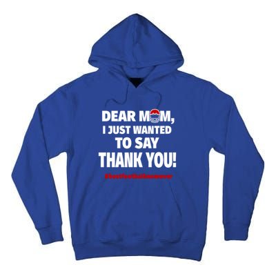 Dear Mom Thank You Gift Best Football Mom Ever Gift Tall Hoodie