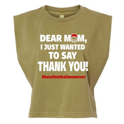 Dear Mom Thank You Gift Best Football Mom Ever Gift Garment-Dyed Women's Muscle Tee