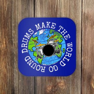 Drums Make The World Go Round Drummer Summer Music Festival Gift Coaster