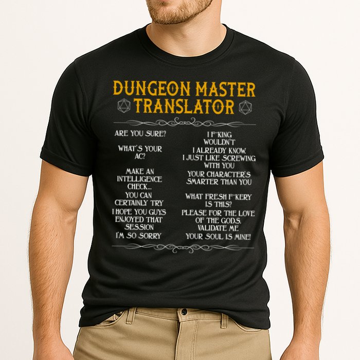 Dungeon Master Translator Funny Performance Shirt