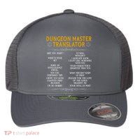 Dungeon Master Translator Funny Flexfit Unipanel Trucker Cap