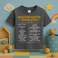 Dungeon Master Translator Funny Toddler T-Shirt