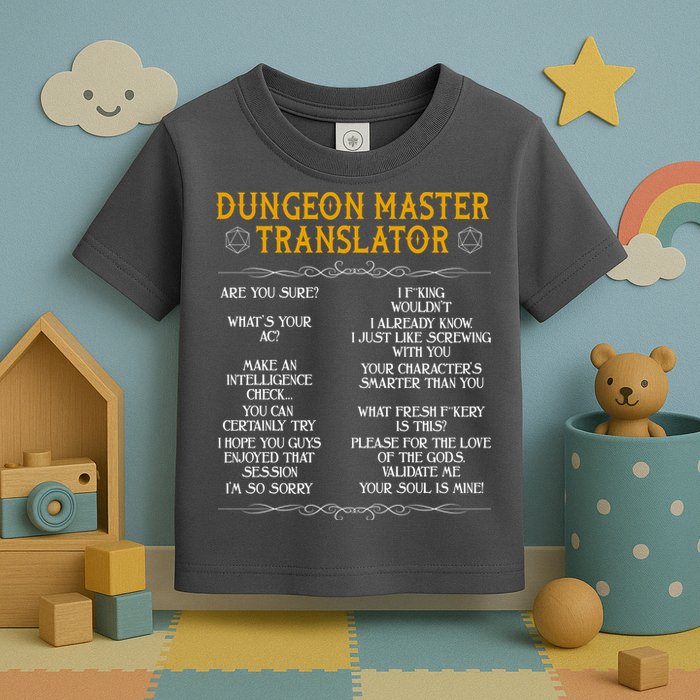 Dungeon Master Translator Funny Toddler T-Shirt
