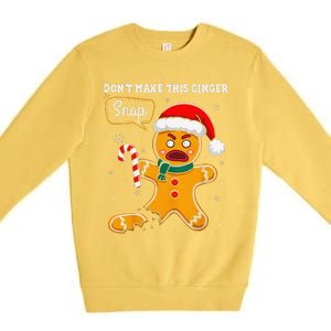 DonT Make This Ginger Snap Redhead Funny Christmas Premium Crewneck Sweatshirt