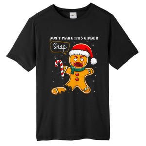 DonT Make This Ginger Snap Redhead Funny Christmas Tall Fusion ChromaSoft Performance T-Shirt