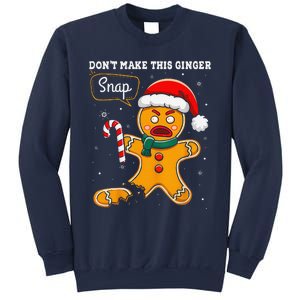 DonT Make This Ginger Snap Redhead Funny Christmas Sweatshirt