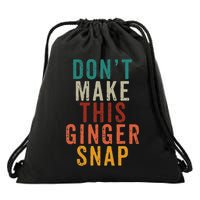 Don't Make This Ginger Snap Funny Readhead Drawstring Bag