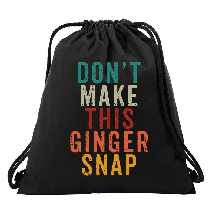 Don't Make This Ginger Snap Funny Readhead Drawstring Bag