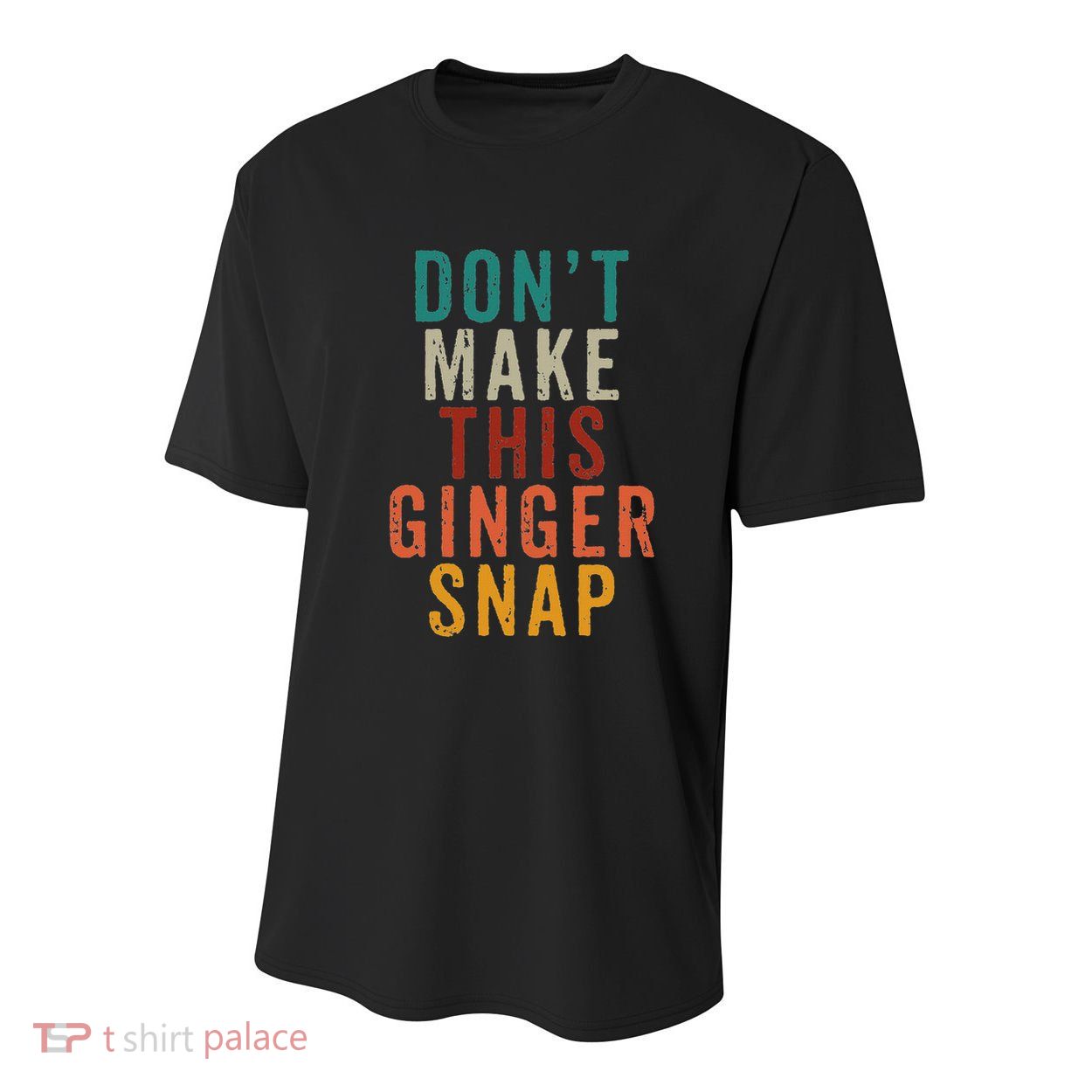Don't Make This Ginger Snap Funny Readhead Youth Performance Sprint T-Shirt