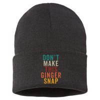 Don't Make This Ginger Snap Funny Readhead Sustainable Knit Beanie