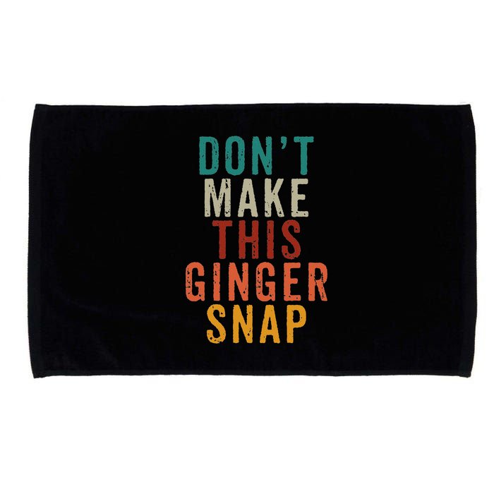 Don't Make This Ginger Snap Funny Readhead Microfiber Hand Towel