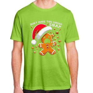 DonT Make This Ginger Snap Redhead Funny Christmas Adult ChromaSoft Performance T-Shirt