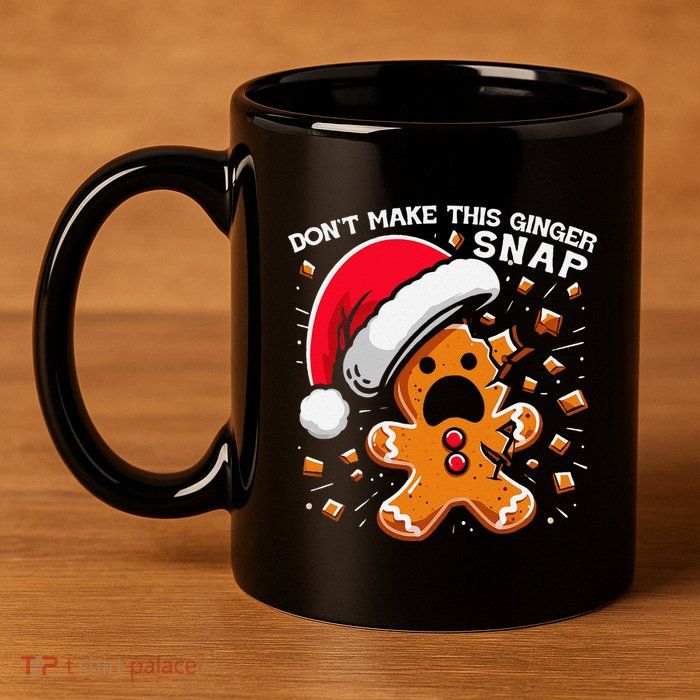 DonT Make This Ginger Snap Redhead Funny Christmas 11oz C Handle Ceramic Mug