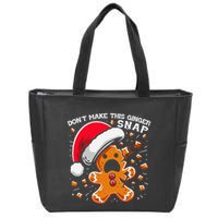 DonT Make This Ginger Snap Redhead Funny Christmas Zip Tote Bag