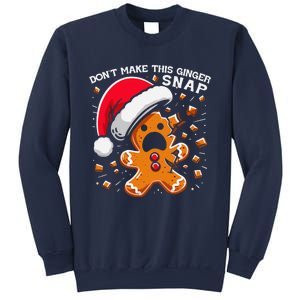 DonT Make This Ginger Snap Redhead Funny Christmas Sweatshirt