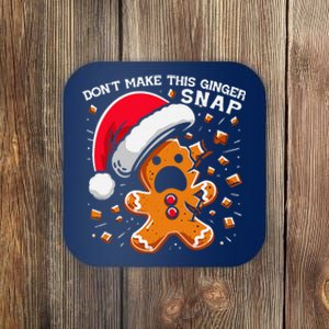 DonT Make This Ginger Snap Redhead Funny Christmas Coaster