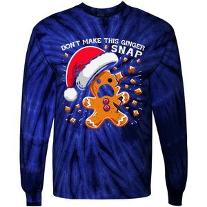 DonT Make This Ginger Snap Redhead Funny Christmas Tie-Dye Long Sleeve Shirt