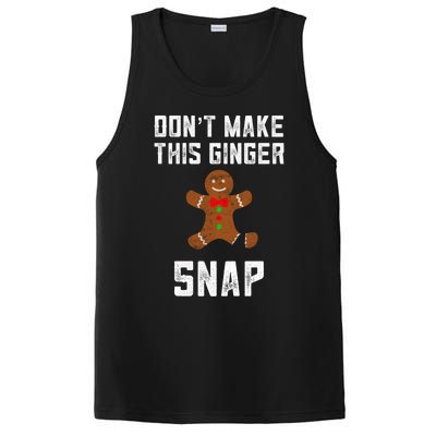 DonT Make This Ginger Snap Christmas Ginger Funny Gift Redhead Gift PosiCharge Competitor Tank