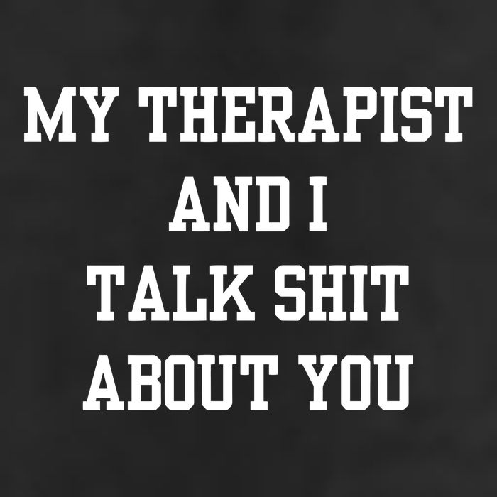 Doublecrossco My Therapist And I Talk Shit About You 25L Jumbo Tote