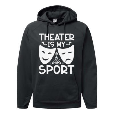 Dramatic Masks Theater Is My Sport Musical Broadway Novelty Performance Fleece Hoodie