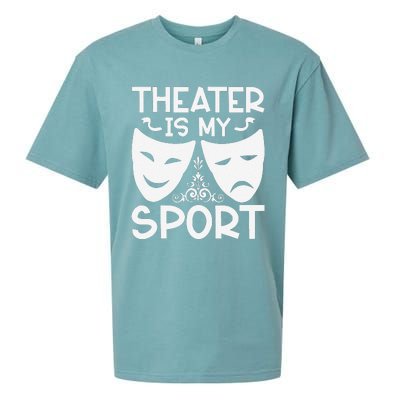 Dramatic Masks Theater Is My Sport Musical Broadway Novelty Sueded Cloud Jersey T-Shirt