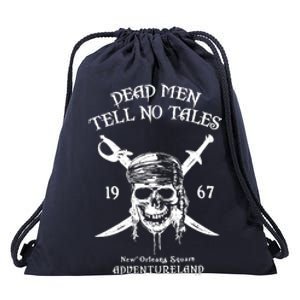 Dead Men Tell No Tales New Orleans Square Adventureland Pirates Drawstring Bag