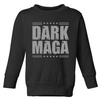 Dark Maga Trump 2024 Toddler Sweatshirt