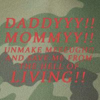 Daddy Mommy Unmake Me And Save Me From The Hell Of Living Legacy Tie Dye Trucker Hat