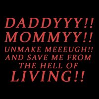 Daddy Mommy Unmake Me And Save Me From The Hell Of Living Zip Tote Bag
