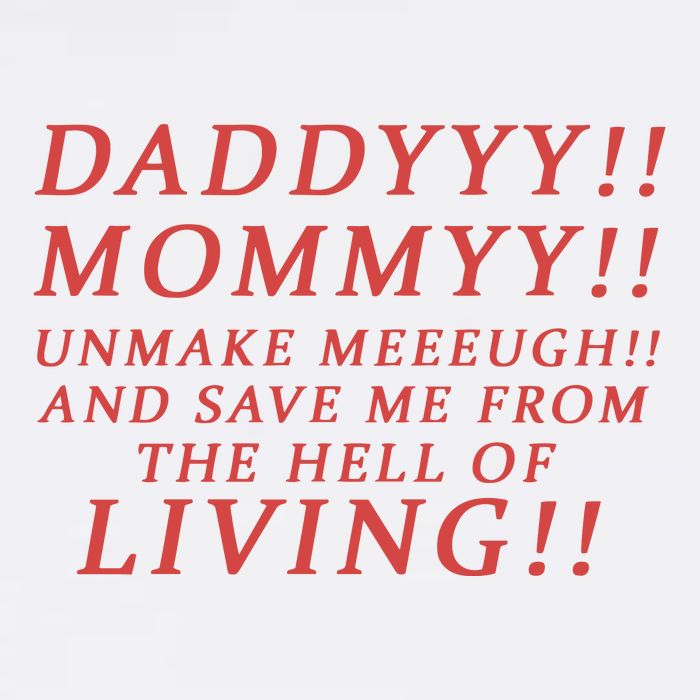 Daddy Mommy Unmake Me And Save Me From The Hell Of Living Garment-Dyed Sweatshirt